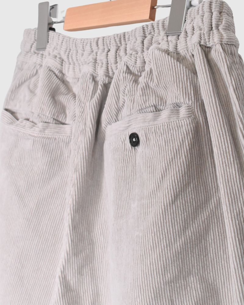 9WALES CORDUROY EASY PANTS in MilkyGray